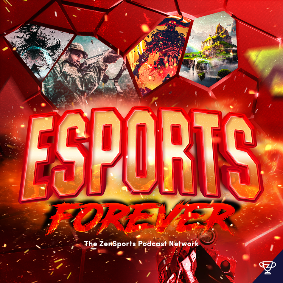 Esports Forever Podcast