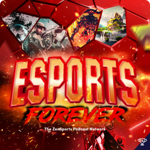 Esports Forever Podcast